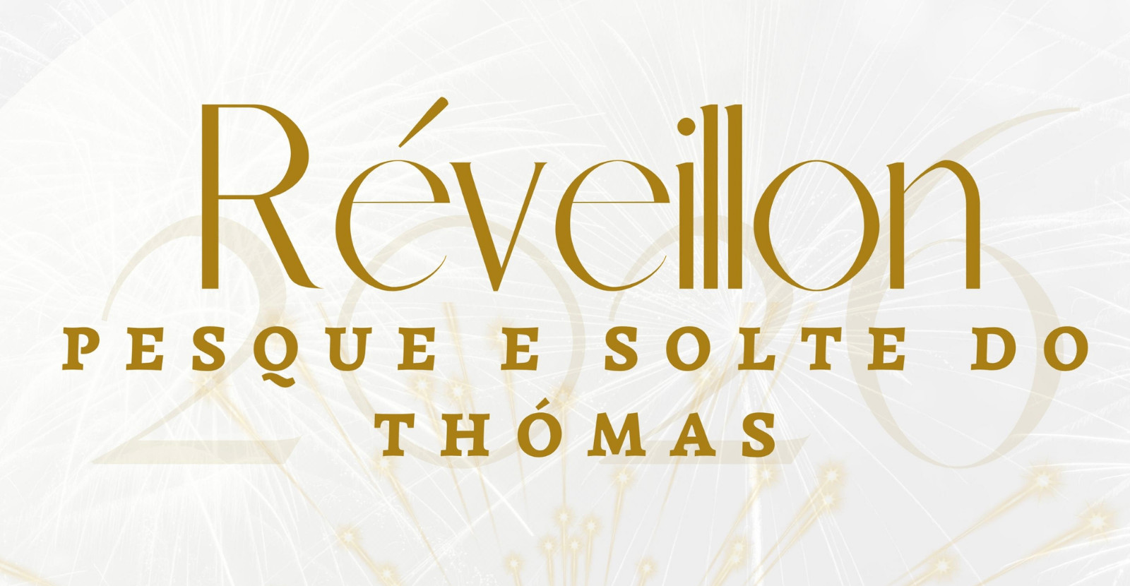 REVEILLON 2026 PESQUE E SOLTE DO THOMAS