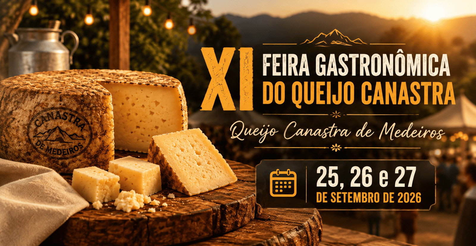 XI FEIRA GASTRONÔMICA DO QUEIJO CANASTRA DE MEDEIROS
