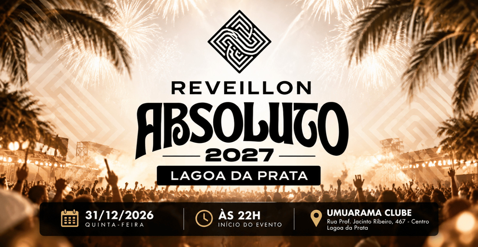 RÉVEILLON ABSOLUTO 27 | LAGOA DA PRATA