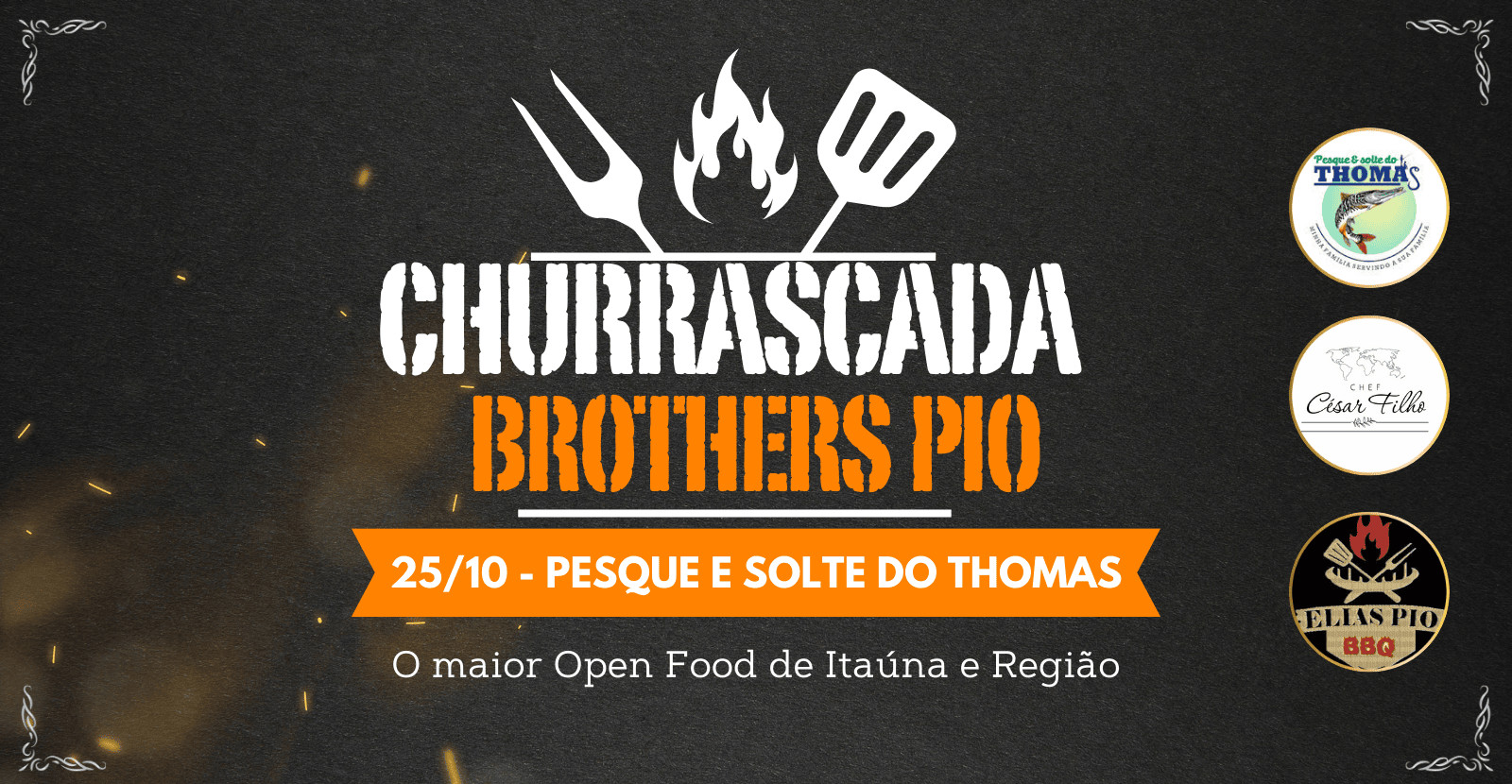 CHURRASCADA BROTHERS PIO 2025